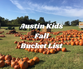 Austin Kids Fall Bucket List