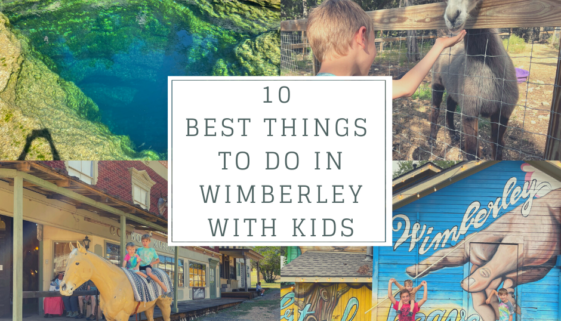 10 Best Things To Do in Wimberley With Kids