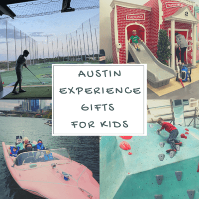 austin Experience gifts for kids