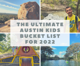 The Ultimate Austin Kids Bucket List for 2022