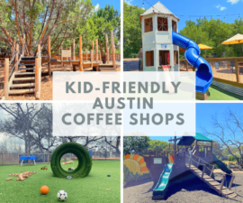 5 austin coffee shops with play spaces for kids (6) (1)