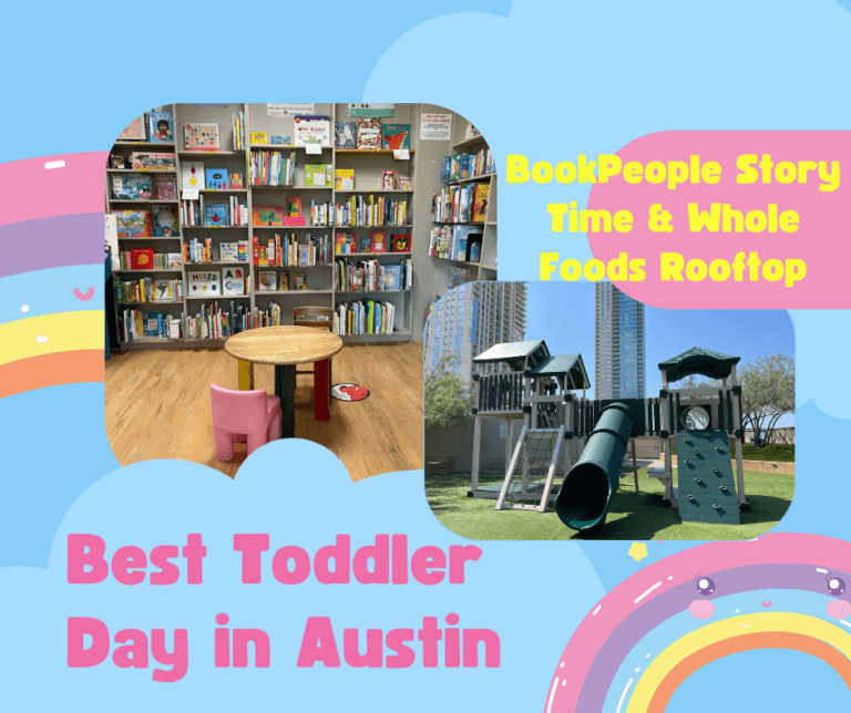 Best Toddler Day in Austin