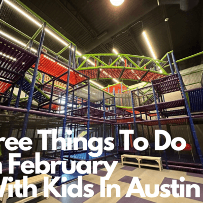 Free-Things-To-Do-In-February-With-Kids-In-Austin