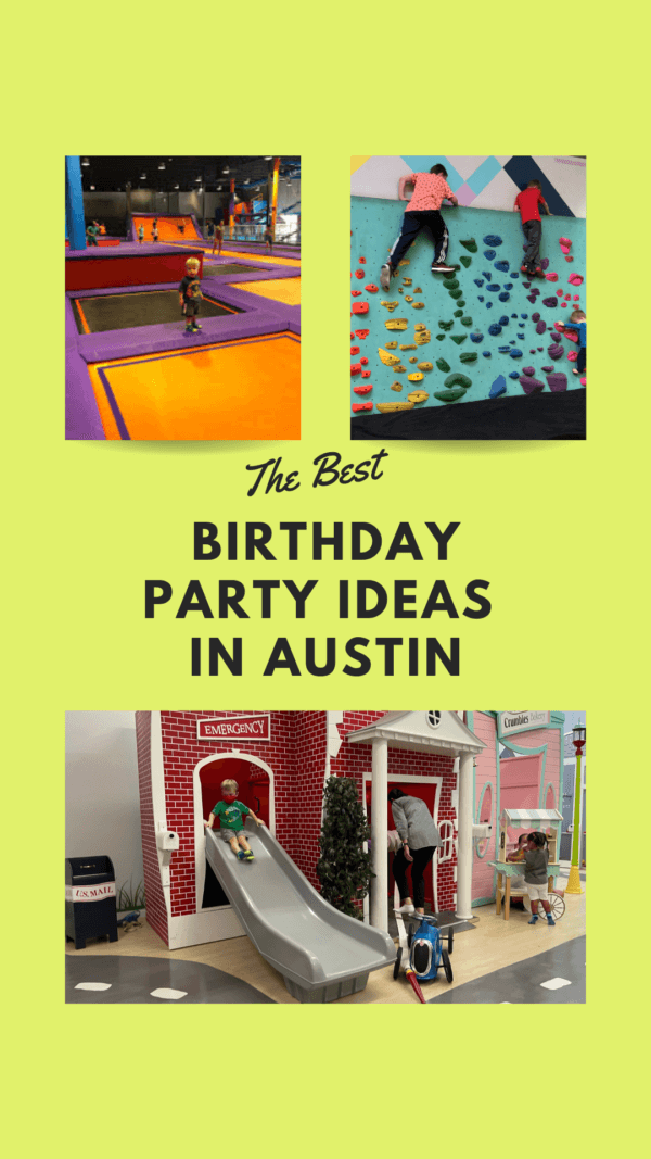 Kids Birthday Parties In Austin That Are Actually Really Fun - Austin ...