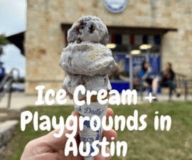 Ice Cream + Playgrounds in Austin