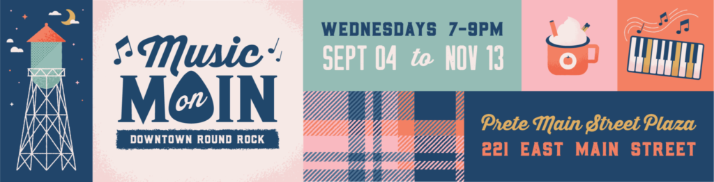 music on main, downtown round rock, wednesdays 7-9pm from september 4th to november 13th