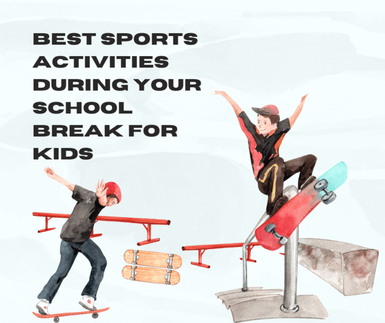 Best Sports Activities During School Break for Kids