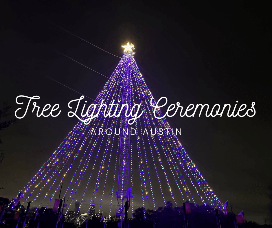 tree lighting ceremonies around austin